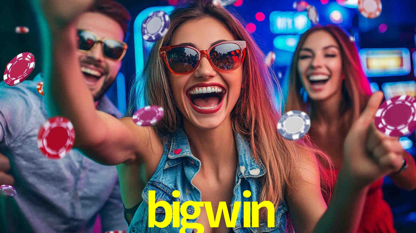Descubra o Programa VIP da bigwin: Vantagens Exclusivas para Jogadores